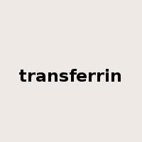 transferrin是什么意思