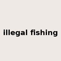 illegal fishing是什么意思