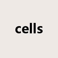cells是什么意思