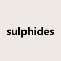 sulphides是什么意思