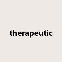 therapeutic是什么意思