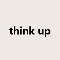 think up是什么意思
