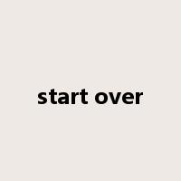 start over是什么意思