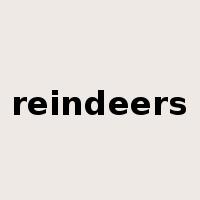 reindeers是什么意思