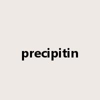 precipitin是什么意思