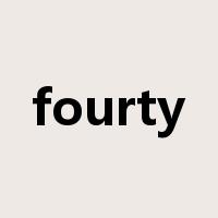 fourty是什么意思