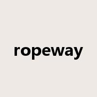 ropeway是什么意思