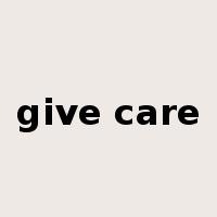 give care是什么意思