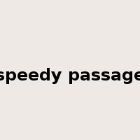speedy passage是什么意思