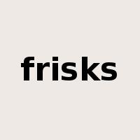 frisks是什么意思