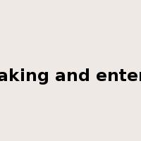 breaking and entering是什么意思