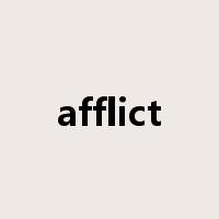afflict是什么意思