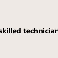 skilled technician是什么意思