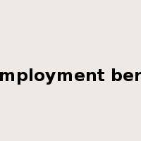 unemployment benefit是什么意思