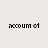 account of是什么意思