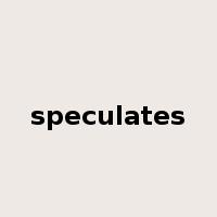 speculates是什么意思