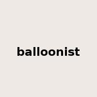 balloonist是什么意思