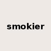 smokier是什么意思