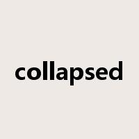 collapsed是什么意思