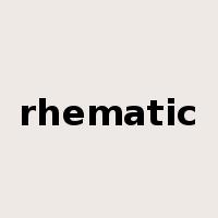 rhematic是什么意思