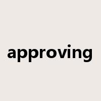 approving是什么意思