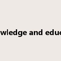 impart knowledge and educate people是什么意思