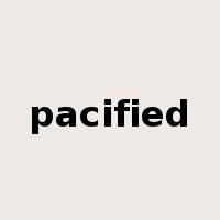 pacified是什么意思