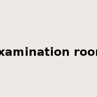 examination room是什么意思
