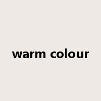 warm colour是什么意思