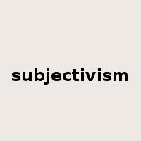 subjectivism是什么意思