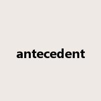 antecedent是什么意思