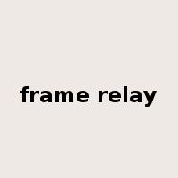 frame relay是什么意思