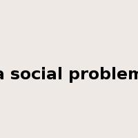 a social problem是什么意思