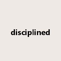 disciplined是什么意思
