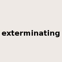 exterminating是什么意思