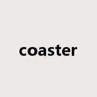 coaster是什么意思