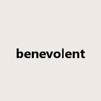 benevolent是什么意思