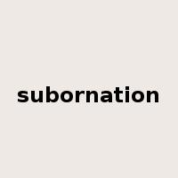 subornation是什么意思