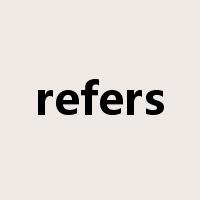 refers是什么意思