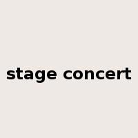 stage concert是什么意思