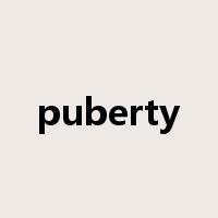 puberty是什么意思
