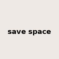 save space是什么意思