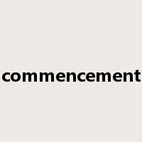 commencement是什么意思
