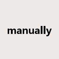 manually是什么意思