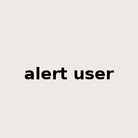 alert user是什么意思