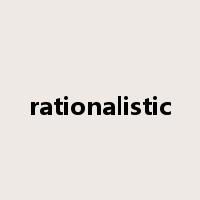 rationalistic是什么意思