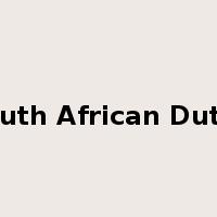 South African Dutch是什么意思