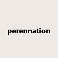 perennation是什么意思