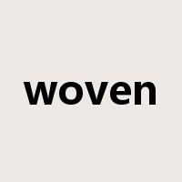 woven是什么意思