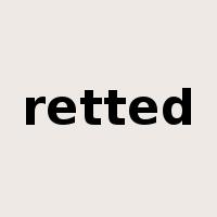 retted是什么意思